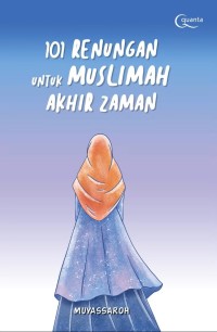 Image of 101 Renungan untuk Muslimah Akhir Zaman