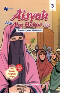Image of Aisyah Binti Abu Bakar: Ibunda Kaum Mukminin