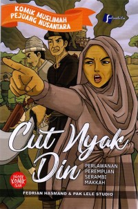 Image of Cut Nyak Din: Pahlawan Perempuan Serambi Makkah