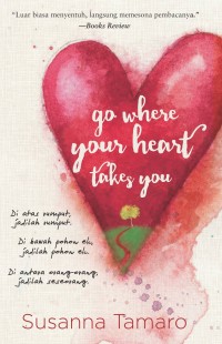 Image of Go Where Your Heart Takes You