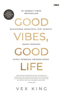 Image of Good Vibes, Good Life