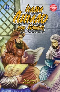Image of Imam Ahmad Bin Hanbal: Benteng Terakhir Akidah Umat