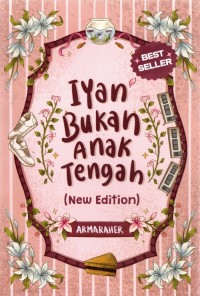 Image of Iyan Bukan Anak Tengah: New Edition