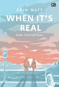 Image of Ketika Cinta Jadi Nyata: When It's Real