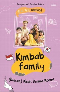 Image of Kimbab Family: (Bukan) Kisah Drama Korea