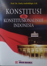 Image of Konstitusi & Konstitusionalisme Indonesia