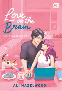 Image of Love On The Brain: Cinta Pakai Logika
