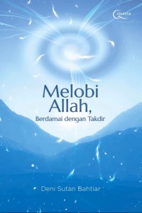 Image of Melobi Allah, Berdamai dengan Takdir