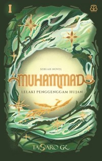 Image of Muhammad: Lelaki Penggenggam Hujan