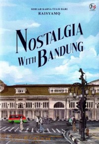 Image of Nostalgia With Bandung