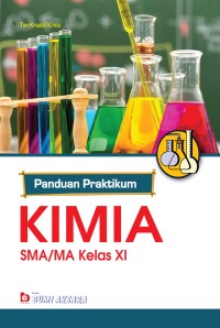Image of Panduan Praktikum Kimia SMA/MA Kelas XI