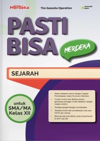 Image of Pasti Bisa Merdeka: Sejarah untuk SMA/MA Kelas XII