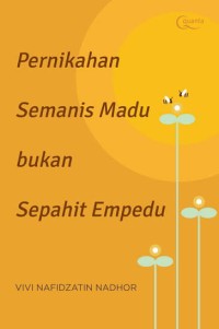 Image of Pernikahan Semanis Madu bukan Sepahit Empedu