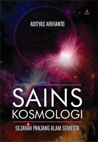 Image of Sains Kosmologi: Sejarah Panjang Alam Semesta