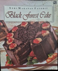 Image of Seri Makanan Favorit: Black Forest Cake