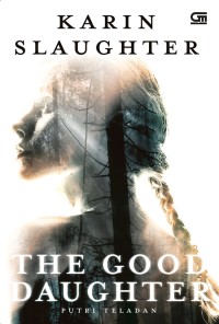 Image of The Good Daughter: Putri Teladan