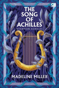 Image of The Song of Achilles: Nyanyian Achilles