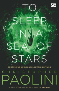 Image of To Sleep in a Sea of Stars #2: Pertempuran dalam Lautan Bintang