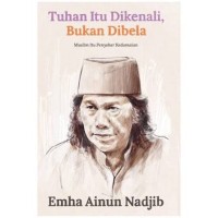 Image of Tuhan Itu Dikenali Bukan Dibela